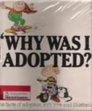 LIVINGSTON, Carole : Why Was I Adopted : Hardcover